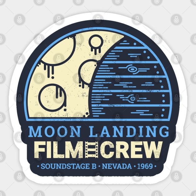 Moon Landing Hoax Film Crew | Conspiracy Theory Sticker by JustSandN